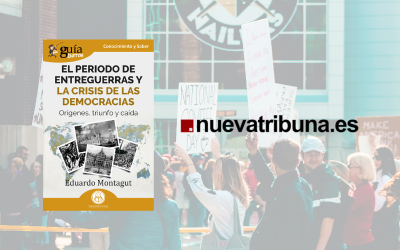 GuíaBurros: El periodo de Entreguerras y la crisis de las democracias en Nueva Tribuna